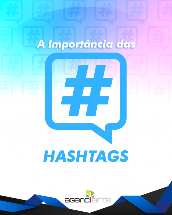 A importância das hashtags